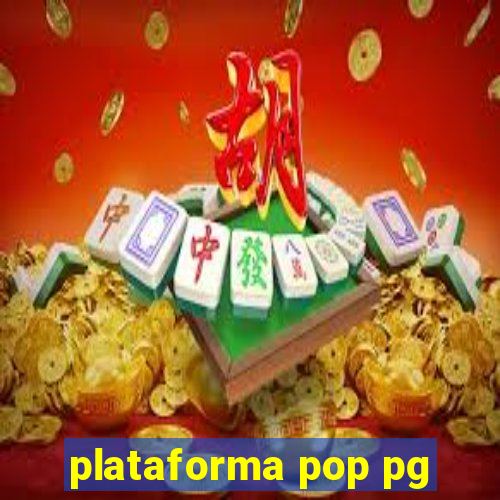 plataforma pop pg